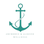 Anchored & Aligned Wellness